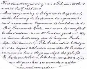 Uit de notulen van de hervormde kerkenraad van 3 februari 1886, dus nog voor de Doleantie plaatsvond.